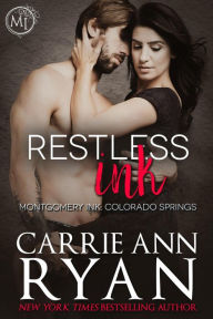 Free book to download for ipad Restless Ink (Montgomery Ink: Colorado Springs) 9781943123902