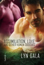 Assimilation, Love, and Other Human Oddities (Claimings, #2)