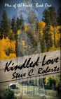 Kindled Love (Men of the Heart, #1)