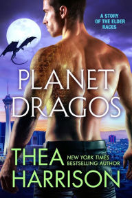 Title: Planet Dragos (Elder Races), Author: Thea Harrison