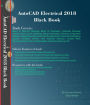 AutoCAD Electrical 2018 Black Book