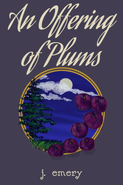 An Offering of Plums