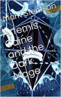 Artemis Caine and the Dark Mage