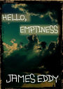 Hello, Emptiness (Diamonds, #8)