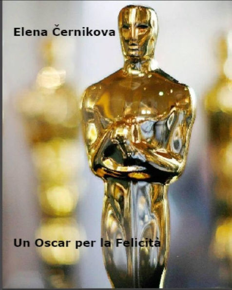 Un Oscar per la Felicità