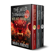 Title: The Wolf of Dorian Gray Series, Author: Brian S. Ference