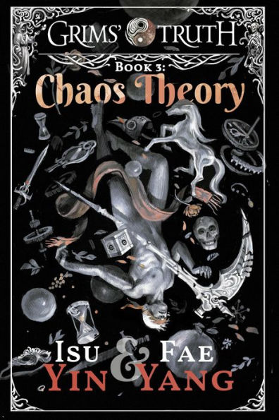 Chaos Theory (Grims' Truth, #3)