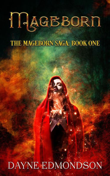 Mageborn (The Mageborn Saga, #1)