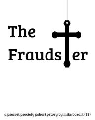 Title: The Fraudster, Author: Mike Bozart