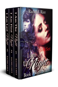 Title: I Am The Night Box Set, Author: Rachel E Rice