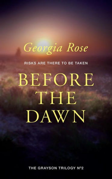 Before the Dawn (The Grayson Trilogy, #2)