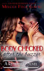 Body Checked (After the Buzzer)