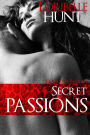 Secret Passions (Forbidden Passions, #5)