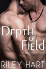 Depth of Field (Last Chance, #1)