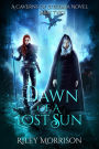 Dawn of a Lost Sun (A Caverns Of Stelemia Novel, #2)