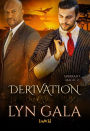 Derivation (Aberrant Magic, #2)