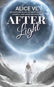 Title: Afterlight, Author: Alice VL