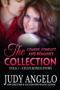 Title: Comedy, Confict & Romance - The Collection (The Comedy, Conflict and Romance Series), Author: JUDY ANGELO