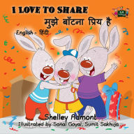 Title: I Love to Share (English Hindi Bilingual Children's Book), Author: Shelley Admont