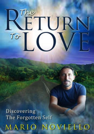 Title: The Return To Love, Author: Mario Noviello