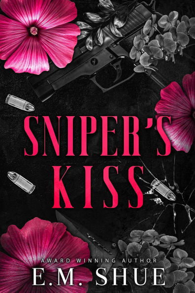 Sniper's Kiss: Securities International Book 1