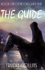 The Guide (Tor's Quest, #1)