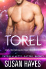 Torel: Star-Crossed Alien Mail Order Brides (Intergalactic Dating Agency)