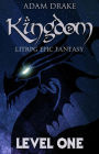 Kingdom Level One: LitRPG Epic Fantasy