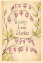 Vintage Love Stories