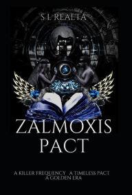 Title: Zalmoxis Pact, Author: Skarlet Lu Realta