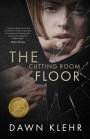 The Cutting Room Floor (Secrets and Lies, #1)