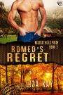 Romeo's Regret (Wildcat Hills Pride, #5)