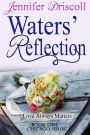 Waters' Reflection (Chicago Series, #1)