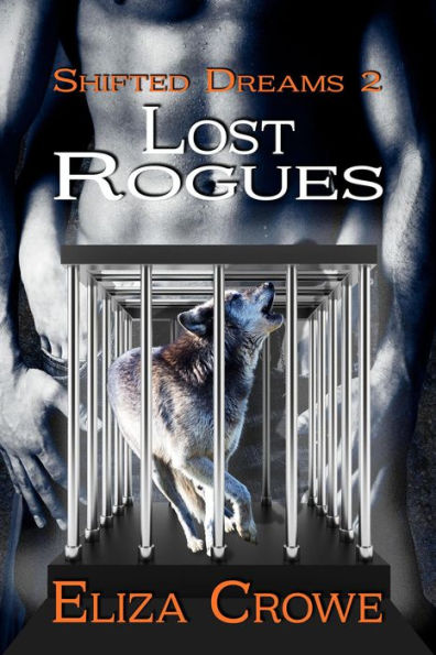 Lost Rogues (Shifted Dreams, #2)