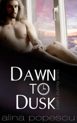Dawn to Dusk (Lover's Journey, #1)