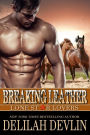 Breaking Leather (Lone Star Lovers Series #4)