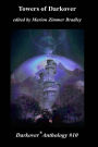 Towers of Darkover (Darkover Anthology, #10)