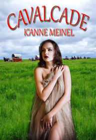 Title: Cavalcade (Vetted, #2), Author: K'Anne Meinel