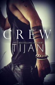 Title: Crew (Crew Series, #1), Author: Tijan