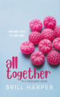 All Together (It's Complicated, #1)