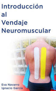 Title: Introducción al Vendaje Neuromuscular, Author: EVA NAVARRO