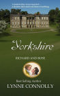 Yorkshire (Richard and Rose, #1)