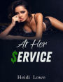At Her Service (Service Girl Chronicles, #1)