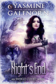 Title: Night's End (Indigo Court), Author: Yasmine Galenorn