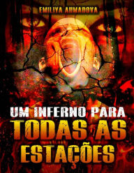 Title: Um inferno para todas as estações, Author: Emiliya Ahmadova