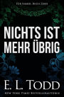 Nichts ist mehr übrig (Für Immer, #10)