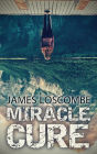 Miracle Cure (Short Story)