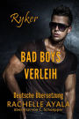 Ryker: Bad Boys Verleih (Bad Boys for Hire: Deutsche Übersetzung, #1)