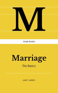 Title: Marriage: The Basics, Author: Janet Amber