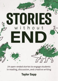 Title: Stories Without End, Author: Taylor Sapp